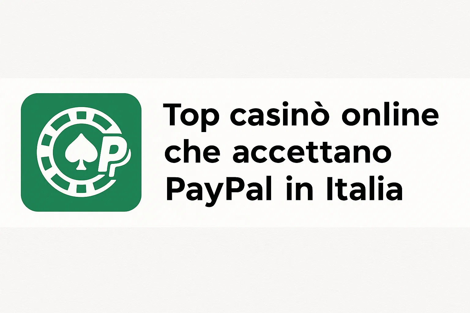 Top casin? online che accettano PayPal in Italia